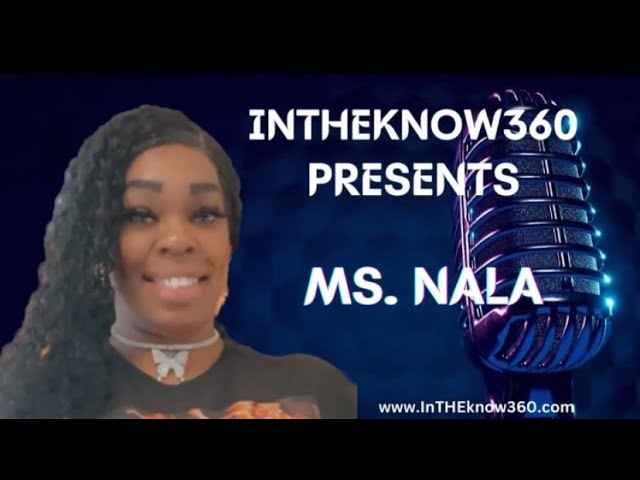 Ms. Nala, CEO of Nala’s Den; Host and Brand Ambassador of Power 904 Online Radio