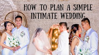 HOW TO PLAN A SIMPLE INTIMATE CIVIL WEDDING | TIPS ON PLANNING A CIVIL WEDDING