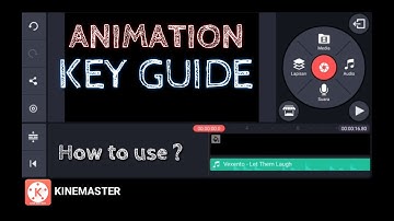 Animation Key Guide in KINEMASTER??👍