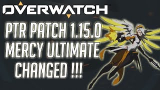 Overwatch PTR Patch 1.15.0 Mercy Changes !!!