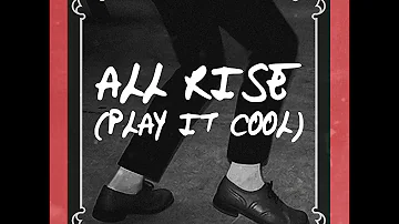 Harts – All Rise (Play It Cool) [Official Audio]