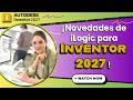 Novedades de iLogic Codeblocks en Autodesk Inventor 2027