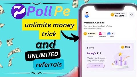 Poll pe unlimited money and unlimited referral trick