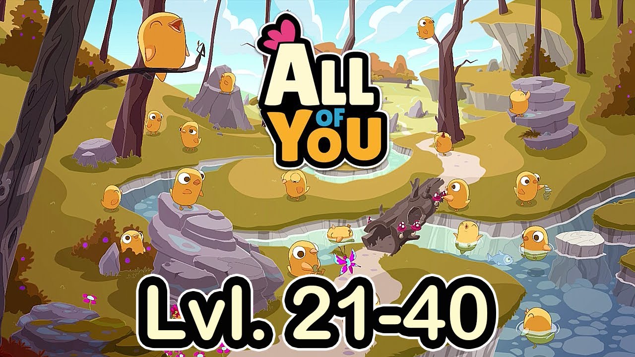 All of You (by Alike Studio) - Lvl. 21-40 iOS Walkthrough Gameplay