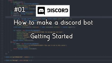 Discord.js Tutorial Series Episode #1 Getting Started