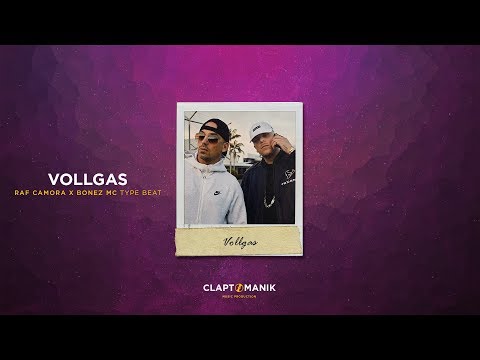 vollgas---raf-camora-x-bonez-mc-type-beat-|-prod.-claptomanik