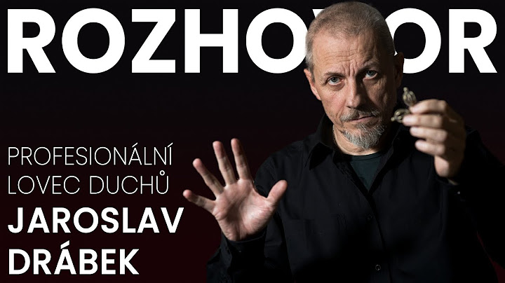 Panenka za námi otočila hlavu. Vymítání jsem zažil a znovu už nechci. - Jaroslav Drábek, lovec duchů
