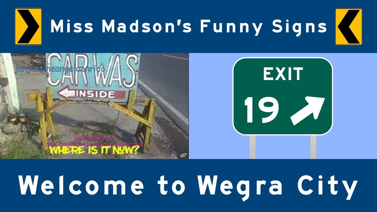 Miss Madson's Funny Signs - Exit 19: 