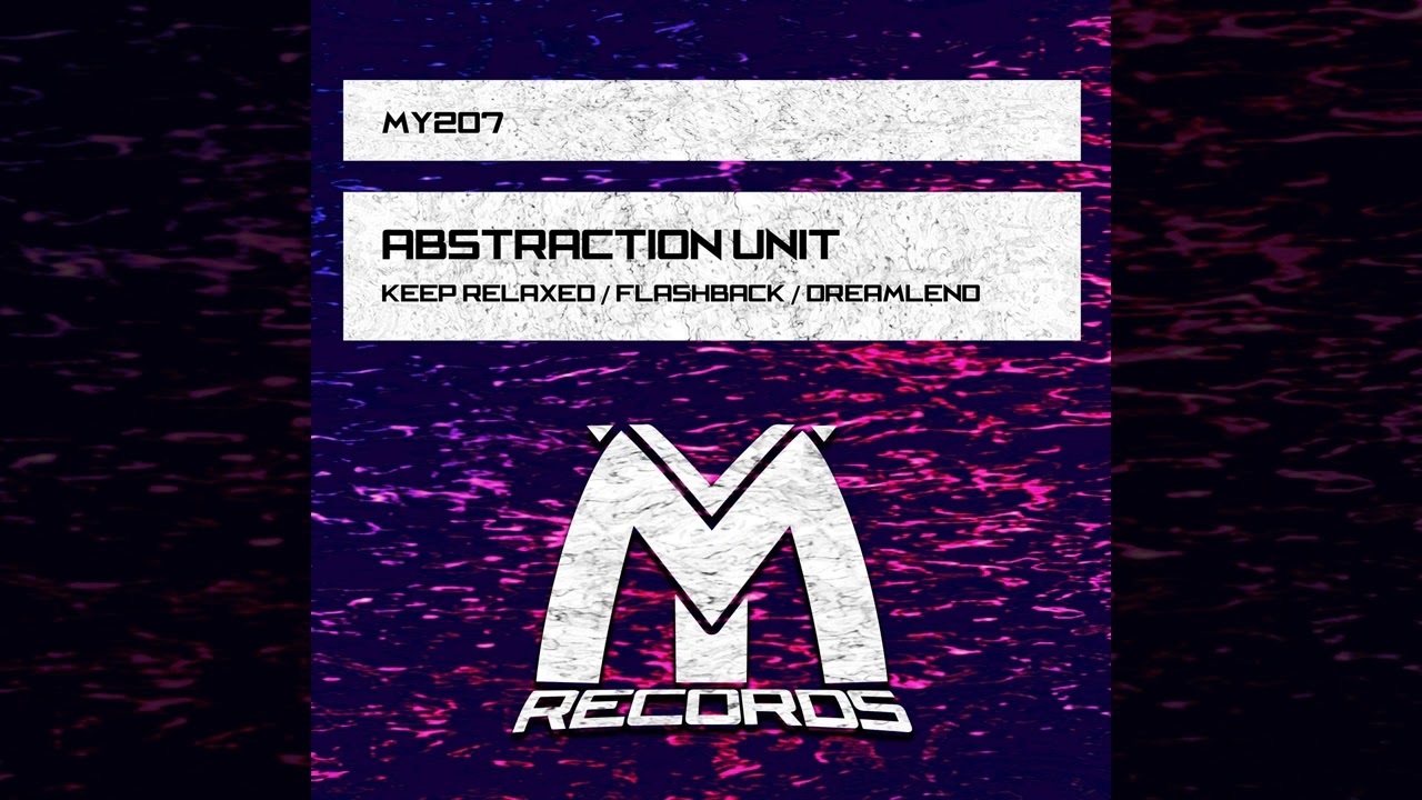 Abstraction Unit - Flashback (Original Mix) bekijken op YouTube Abstraction Unit - Flashback (Original Mix) bekijken op YouTube