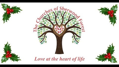 Christingle Service for the Third Sunday of Advent from St Mary’s Edwinstowe