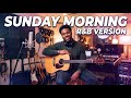SUNDAY MORNING MAROON 5 BEST R B VERSION mp3