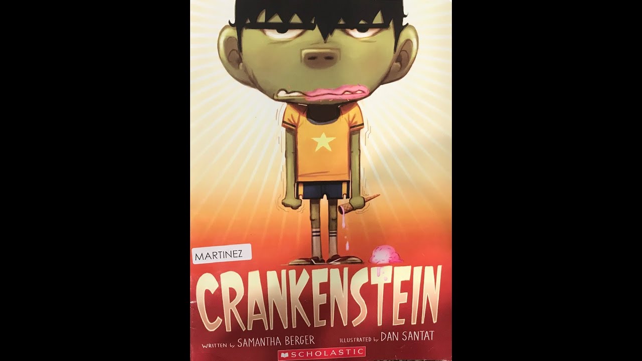 Crankenstein by Samantha Berger read by Ms. Beard - YouTube