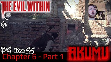 The Evil Within | AKUMU Difficulty | Chapter 6 - Part 1 | Losing Grip on Ourselves