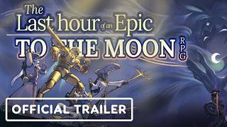 The Last Hour of an Epic To the Moon RPG - Official Announce Trailer
