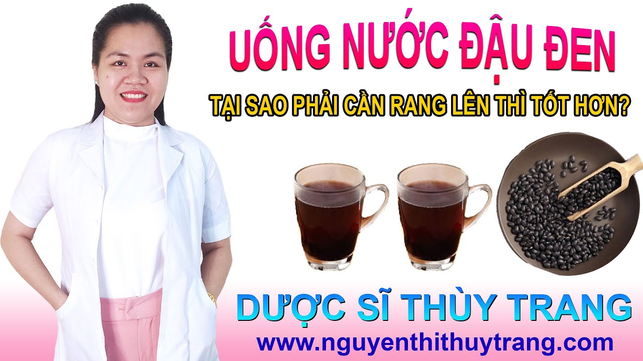 Hướng dẫn Cách nấu nước đậu đen – Tại sao uống nước đậu đen thì phải rang lên sẽ tốt hơn