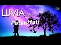 Luvia Band - Patah Hati (Official video lirik)