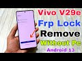 vivo v29e frp unlock without pc | how to bypass vivo v29e | vivo v29e frp bypass android 13 |
