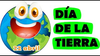 DÍA DE LA TIERRA para niños 22 DE ABRIL 🌎  |RESUMEN Día INTERNACIONAL de la MADRE TIERRA