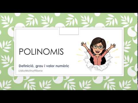Vídeo: Què són els binomis i els polinomis?