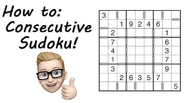 Consecutive Sudoku - Rules & Strategies