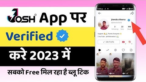 How To Get Verified On Josh Account || Guaranteed !! Josh Profile Ko Verified Kaise Kare