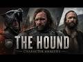 The Hound Character Analysis: The Broken Man Who Still Had a Soul