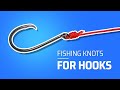 The Only 2 Fishing Knots for Hooks You Need To Know