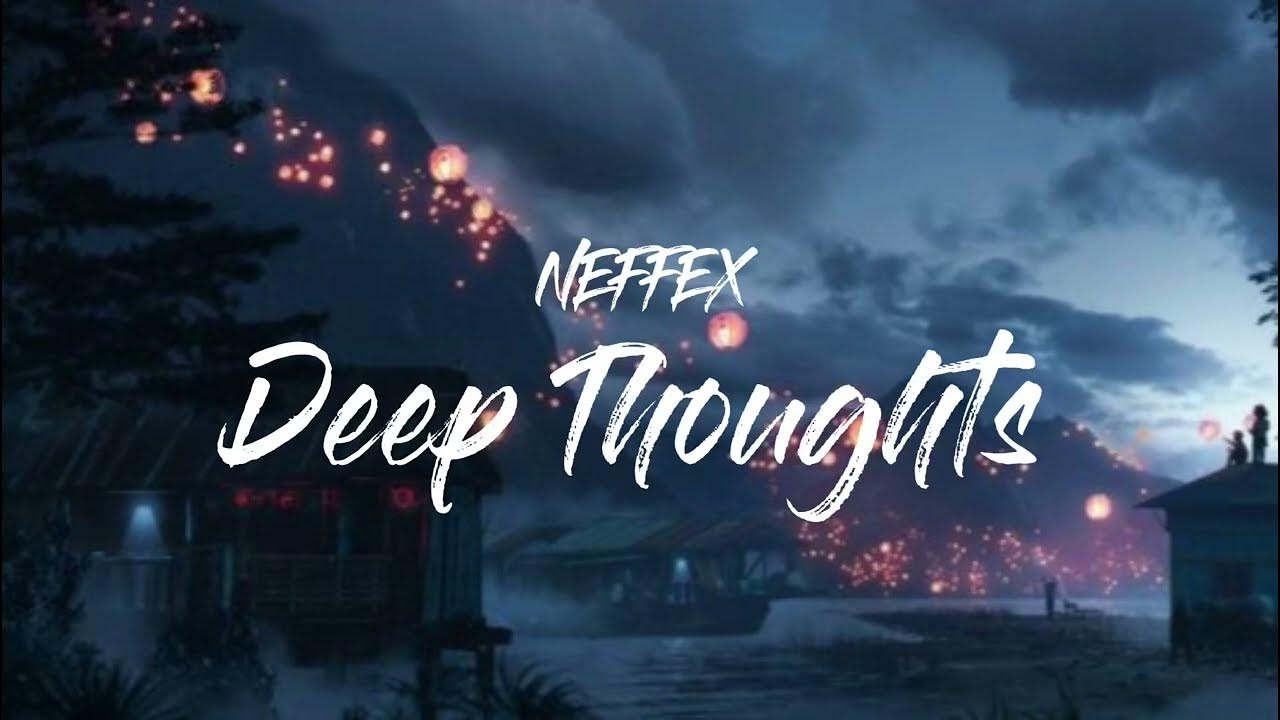 NEFFEX Deep Thoughts [가사/해석] YouTube
