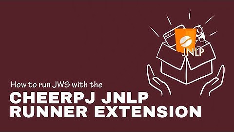 How to run Java Web Server Applications with the CheerpJ JNLP Runner extension