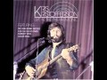 Kris kristofferson  sugar man