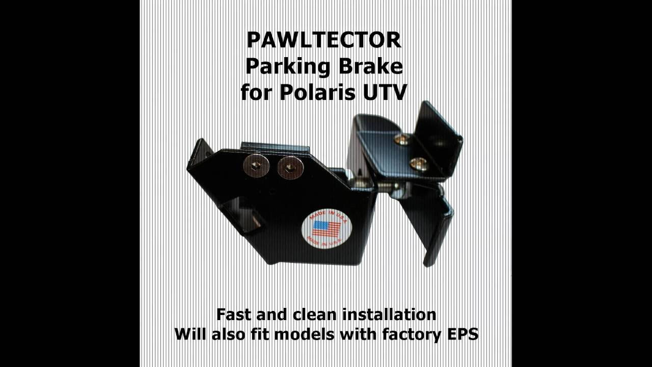 Pawltector Parking Brake for Polaris UTV YouTube