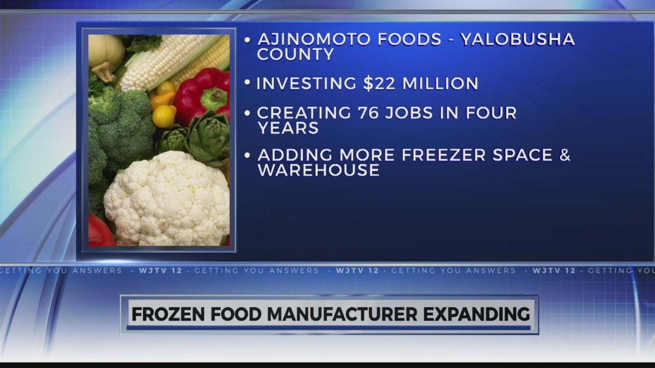 Ajinomoto Foods to expand in Oakland, Mississippi YouTube