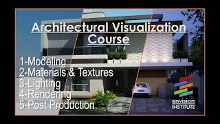 Architectural Visualization Course Demo |  Part 1 |envision INSTITUTE _ eicad