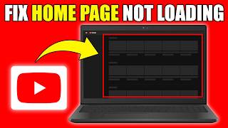 How to Fix YouTube Home Page Not Loading (YouTube Homepage Not Showing Videos)