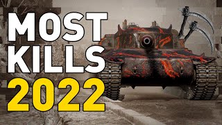 MOST KILLS in 2022 in World of Tanks!!!