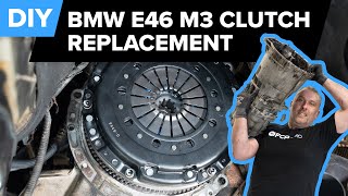 BMW E46 M3 Clutch Replacement DIY (2001-2006 BMW M3)