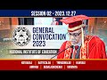 General convocation 2023  national institute of education  20231227  session 02  channel nie