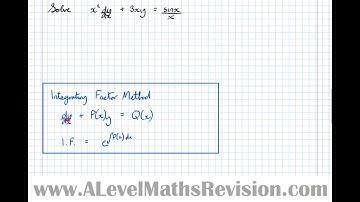First Order Differential Equations -The Integrating Factor Method [Yr2 Further  (Pure Core)]