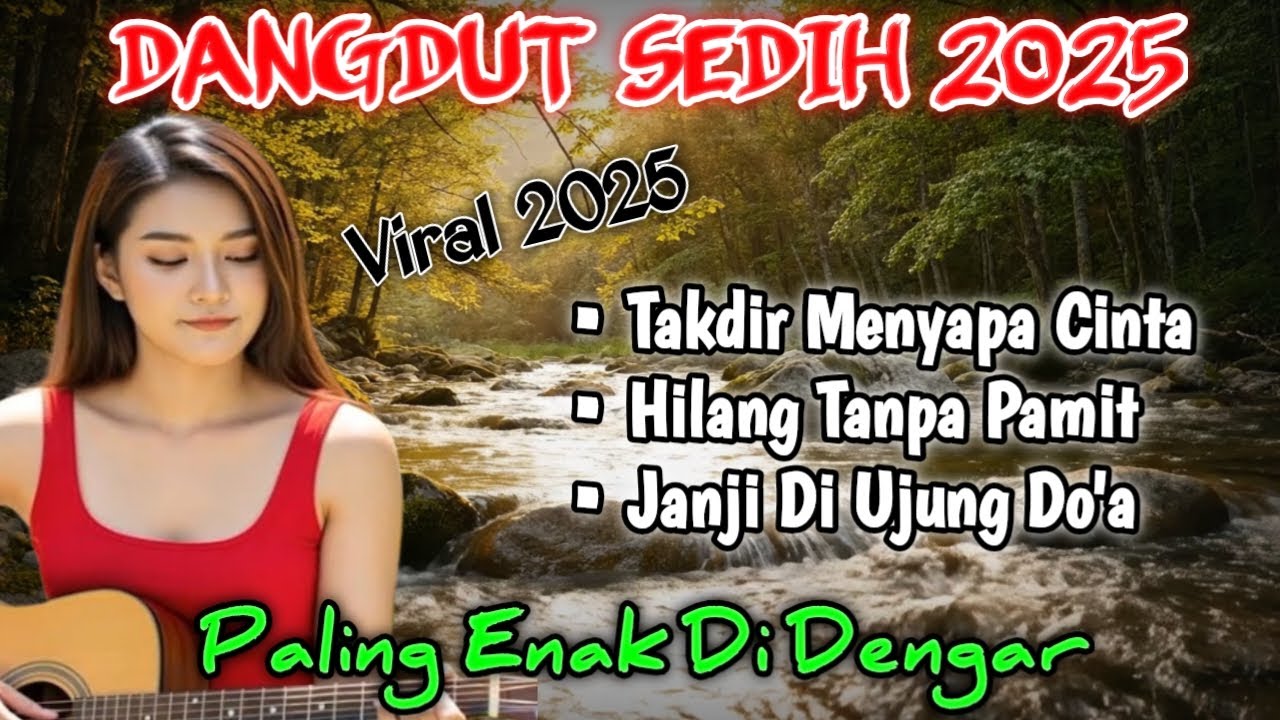 Kumpulan Lagu Dangdut Hits Sepanjang Masa