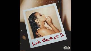 Carmen Antunez Feat Charell The Dope  - Lick Back [NEW RNB SONG MARCH 2024]