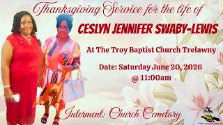 Thanksgiving Service for the Life Of Ceslyn Jennifer Swaby