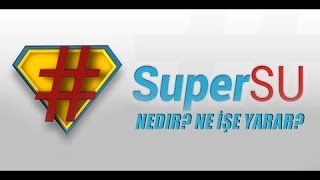 Supersu Nasıl Kullanılır