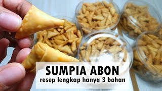 RESEP LENGKAP SUMPIA ABON DAGING AYAM KUE LEBARAN ENAK, GAMPANG, DAN MAHAL HARGANYA