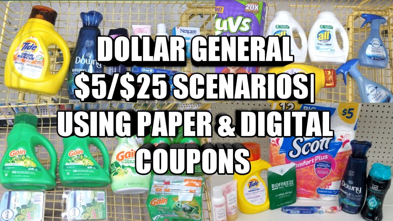 DOLLAR GENERAL 5/25 SCENARIOS USING PAPER & DIGITAL COUPONS YouTube