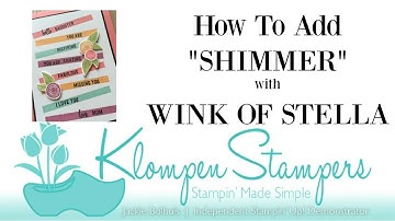 How To Use Wink of Stella