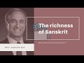 With Prof  Kak on the beauty and richness of Sanskrit and why every child should learn it