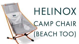 Helinox Beach Chair Camp Chair Too by OffGrid Exploring 7,875 views 3 years ago 7 minutes, 44 seconds