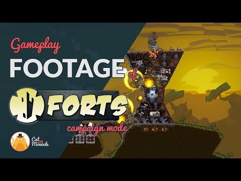 Forts - Campaign Footage