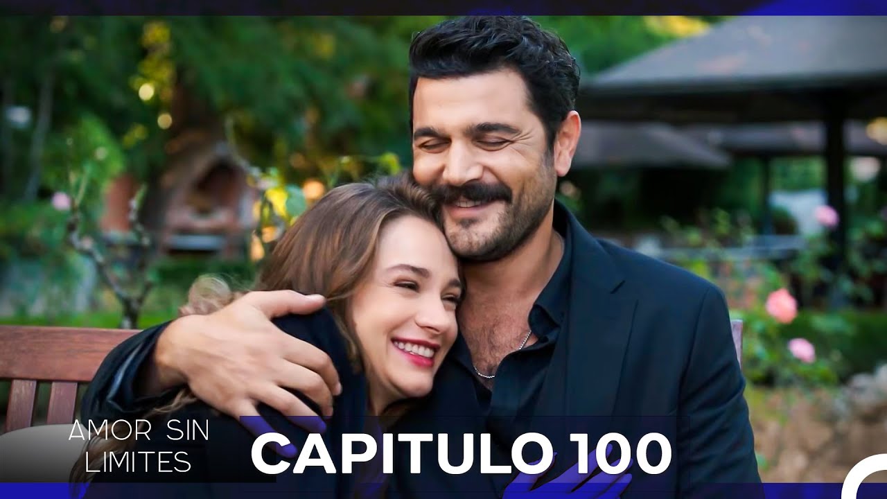 Amor Sin Limites Capitulo 100