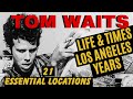 Capture de la vidéo Tom Waits Story: Life & Times Los Angeles Years.  21 Essential Locations